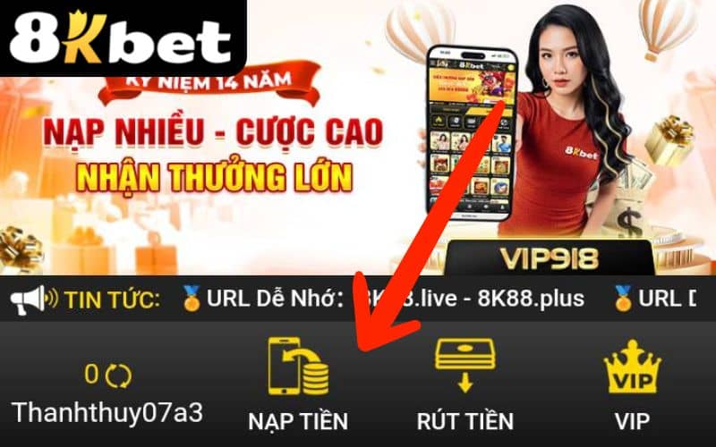 Đăng nhập vào tài khoản 8KBET, sau đó chọn nút Nạp Tiền Đăng nhập vào tài khoản 8KBET, sau đó chọn nút Nạp Tiền